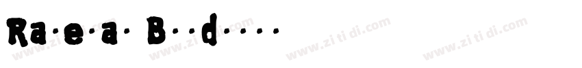Raleray Bold字体转换